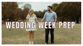 WEDDING WEEK PREP | Appointments, Marriage License & Excitement :)