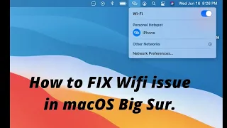 How to FIX Wifi Issue in macOS Big Sur
