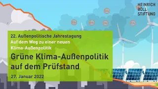 Grüne Klima-Außenpolitik auf dem Prüfstand