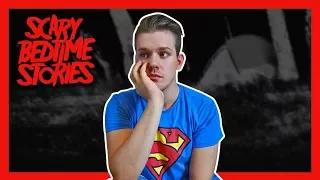 SCARY BEDTIME STORIES (S2E6)