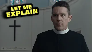 First Reformed - Let Me Explain