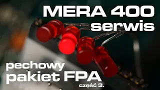 MERA-400 serwis: pechowy pakiet FPA (cz. 3.)