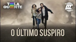 Chamada do filme "O Último Suspiro" em Tela Quente 11/04/2022