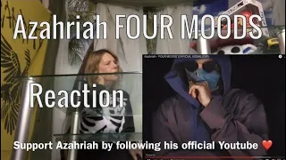 Azahriah FOUR MOODS Reaction - first Azahriah reaction