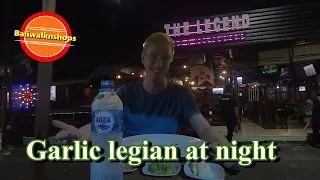GARLIC LEGIAN AT NIGHT || Garlic And Melasti Update