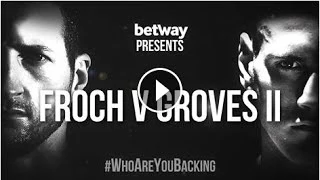 Froch v Groves 2: The Ultimate Fight Preview