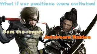 What if our positions were switched... feat Jetstream Raiden