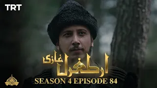 Ertugrul Ghazi Urdu | Episode 84 | Season 4