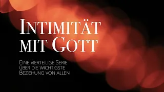 Intimität mit Gott - Teil 4 - Rainer Harter