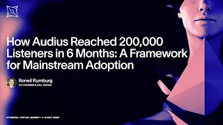 How Audius Reached 200,000 Listeners | Ethereal Virtual Summit 2020