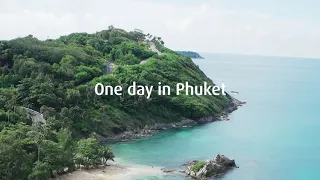 One Day in Phuket