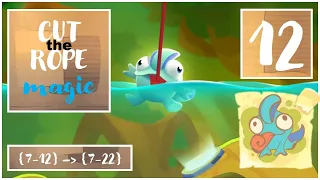 CUT THE ROPE MAGIC | Tree Village | Part 1 {7-12} - {7-22} | 3 Stars (No Commentary)