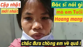 Bác sĩ nói gì mà em Tuổi hoang mang "Chắc chở ảnh về... "