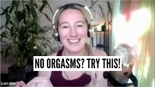 Orgasm problems post Prostatectomy? Lorraine Pentello's top tips!