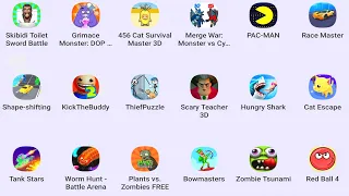 Scary Teacher 3D, Race master, Kick the buddy, Red ball 4, Bow Masters, Plants vs Zombies...