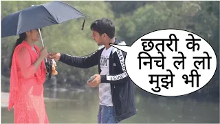 Chatri Ke Niche Le Lo Mujhe Bhi Prank Gone Wrong On Cute Girl's With New Twist Epic Reaction