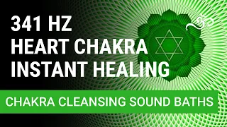 341 Hz Heart Chakra Frequency Healing Music | Chakra Instant Healing Music (Pure Tone Inside)