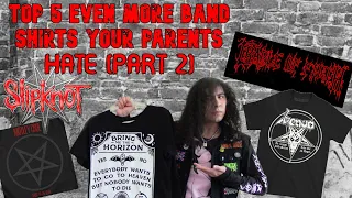 Top 5 MORE Rock/Metal Band Shirts Your Parents Won't Like
