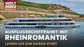 WUNDERSCHÖNE RHEINROMANTIK: Saison-Start für Ausflugsschifffahrt auf dem Rhein | WELT Doku Magazin