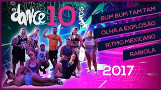 FITDANCE 10 ANOS - 2017 PT. 1