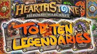Hearthstone: Top 10 Legendary Cards 2.0