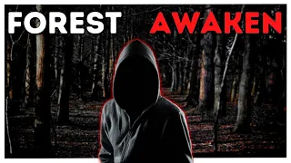 The Forest Awaken | Creepypasta Narration