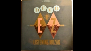 Devo - EZ Listening Muzak (Full Album)
