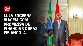 Lula encerra viagem com promessa de financiar obras em Angola | CNN PRIME TIME