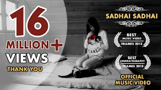 Sadhai Sadhai Mantra | Official Music Video