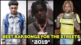 BEST RAP SONGS FOR THE STREETS 2019