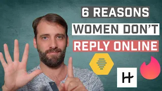 Why Don't Women Reply On Tinder / Hinge?
