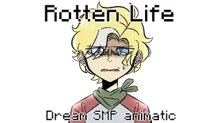 Rotten life || Dream SMP animatic