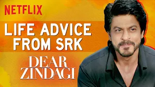 Best Advice From Dear Zindagi | Shah Rukh Khan, Alia Bhatt | Netflix India