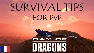 Day of Dragons, PvP Survival Tips