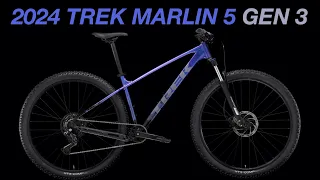 The 2024 Trek Marlin 5 Gen 3 is here!! What’s New??