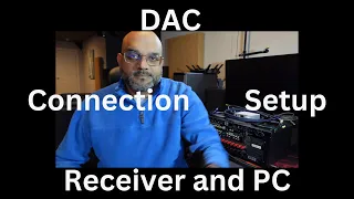 How to connect a #dac to a receiver and a PC | Computer Audio Setup