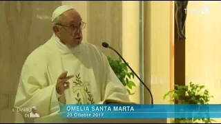 Omelia di Papa Francesco a Santa Marta del 23 ottobre 2017