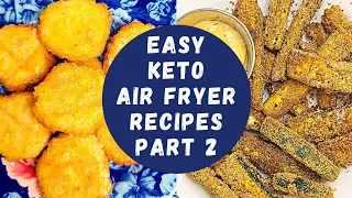 Easy Keto Air Fryer Recipes Part 2