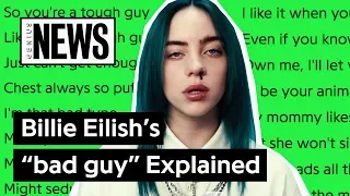 Billie Eilish’s “bad guy” Explained | Song Stories