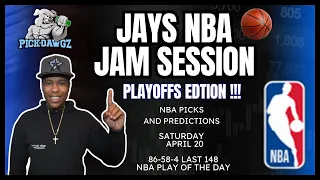 NBA Playoffs Picks & Predictions Saturday 4/20/24 | Jay's NBA Jam Session