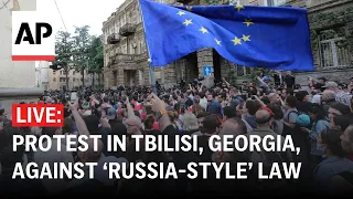 LIVE: Protest in Tbilisi, Georgia, against ‘Russia-style’ media law
