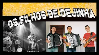 Os Filhos de Dejinha (Especial)