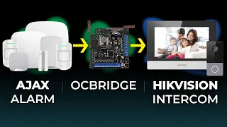 Ajax Alarm Straight Into Hikvision Intercom System? Ajax ocBridge in Action! Demo & Setup