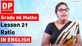 Lesson 21. Ratio | Maths Session for Grade 06