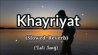 Khayriyat poocho #lofi #song #slowed #music #lofimusic #lofi champion