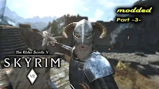 Skyrim VR in 2023 - Ultra modded: Highly realistic Graphics and immersive Gameplay !