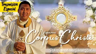 Vísperas Cuerpo y Sangre de Cristo desde Topiltepec 🙏🏽💒🙏🏽