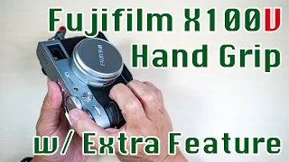 A Grip with Extra Feature for Fujifilm X100V and X100VI | JJC Hand Grip Review