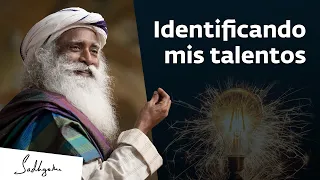 ¿Cómo identificar mis talentos o potencial? | Sadhguru