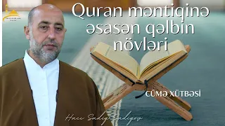 Quran məntiqinə əsasən qəlbin növləri